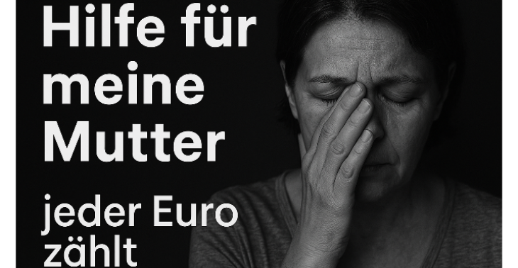 Hilfe für meine Mutter in einer schwierigen Zeit